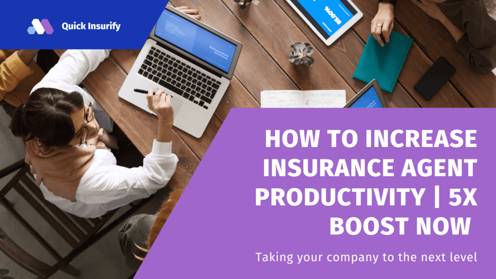 how to increase insurance agent productivity