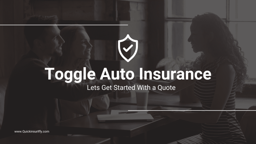 Toggle Auto Insurance